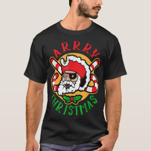 Arrry Christmas funny Christmas Santa Pirate T-Shirt
