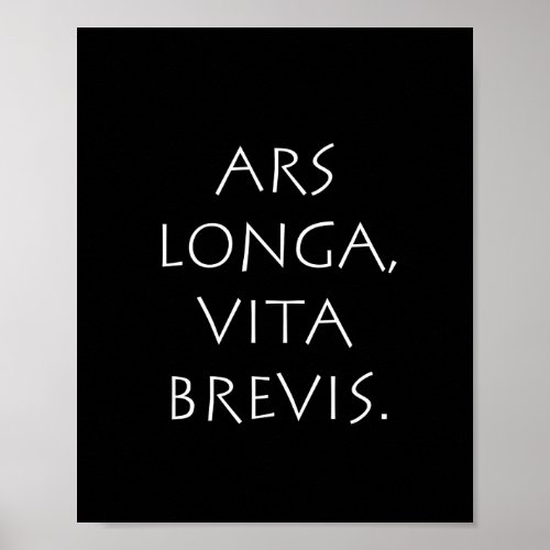 Ars Longa Vita Brevis Poster