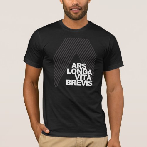 Ars Longa Vita Brevis T_Shirt