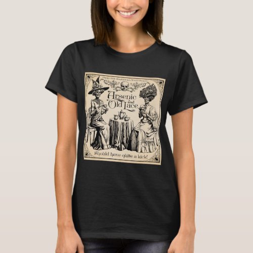 Arsenic and Old Lace T_Shirt