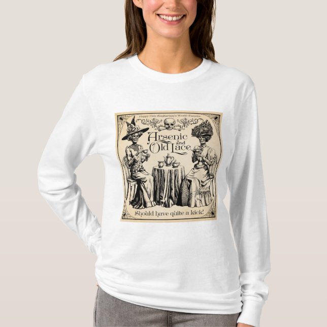 Arsenic and Old Lace T-Shirt (Front)