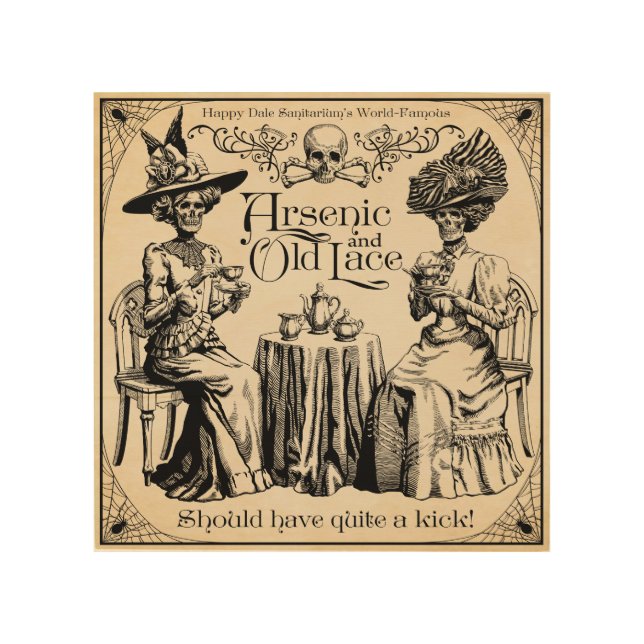 Arsenic and Old Lace Wood Wall Art (Front)