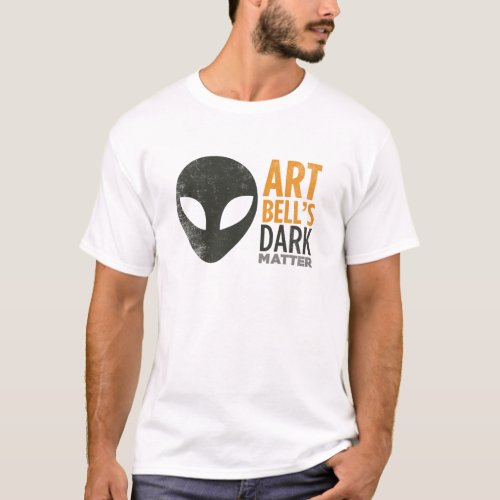 Art Bells Dark Matter Alien Head T_Shirt