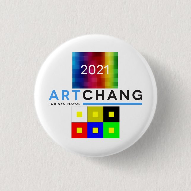 Art Chang NYC Mayor 2021 Button (Front)