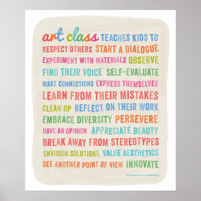Art Classes Teach Kids // 20 x 24 Poster (Front)
