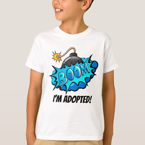 Art Comic Style Bomb Boom Im Adopted Party Tee