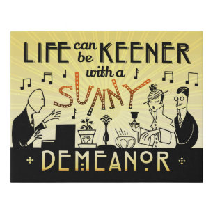 Art Deco 20s Retro Sunny Demeanor Inspirational Faux Canvas Print