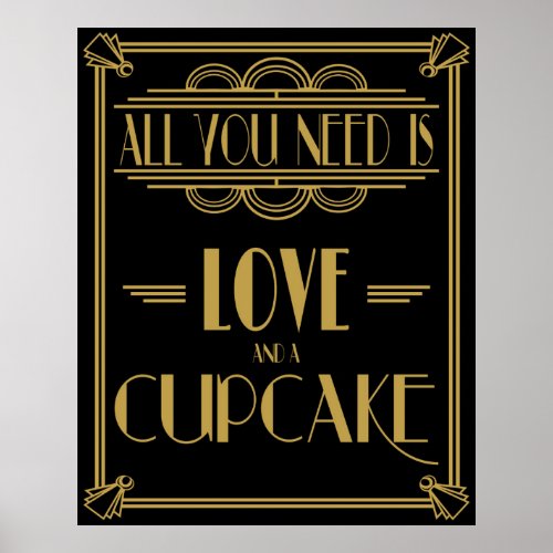 Art Deco All you need is LOVE and a cupcake Poster