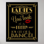 Art Deco Bathroom Now get out & dance print<br><div class="desc">Art Deco Ladies Bathroom sign Now get out & dance print</div>