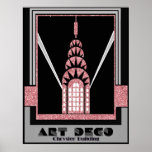 Art Deco Chrysler Building Poster<br><div class="desc">If you choose to download, Your local Walgreen store makes board posters of your download into different sizes and in various textures at a very good price. Sometimes with a discount. A tip from my US friend. For UK see "Digital Printing" online. I created this poster in pink glitter, black...</div>