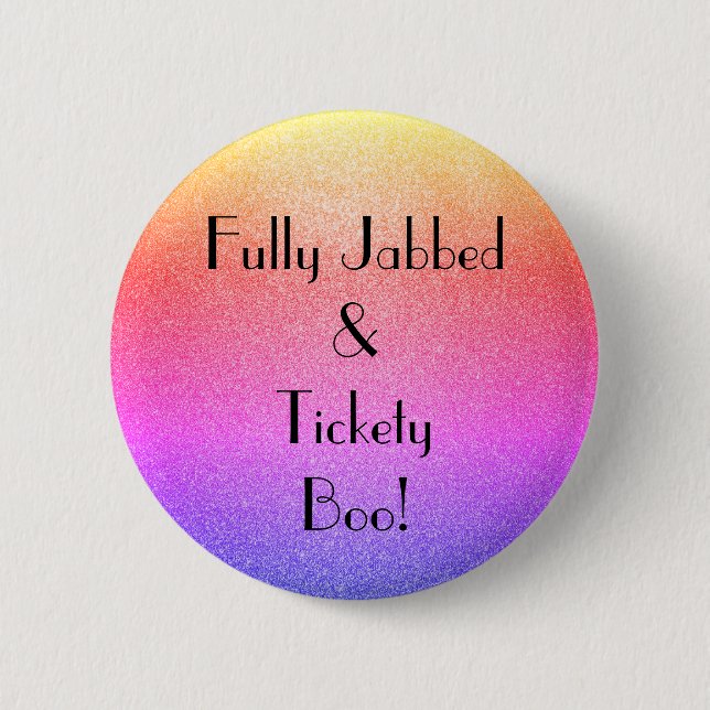 Art Deco Fully Jabbed Tickety Boo Button (Front)