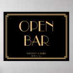 Art Deco Gold Gatsby Wedding Open Bar Sign 24x18 at Zazzle