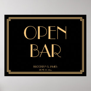 Art Deco Gold Gatsby Wedding Open Bar Sign 24x18