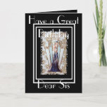 ART DECO HAVE A GREAT BIRTHDAY SIS GREETING CARD