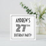 [ Thumbnail: Art Deco Inspired 27th Birthday Party, Custom Name Invitation ]