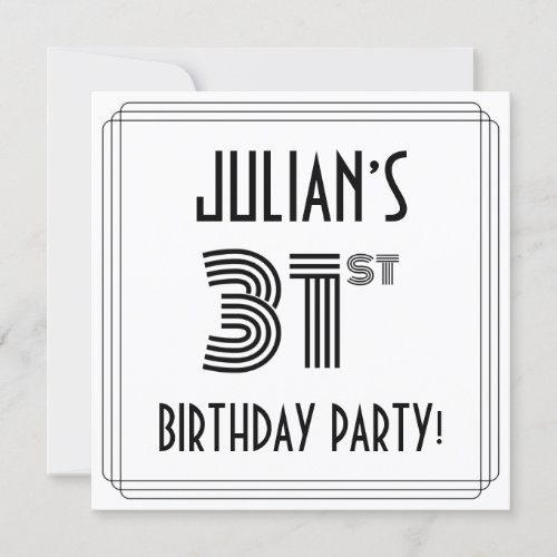 Art Deco Inspired 31st Birthday Party Custom Name Invitation