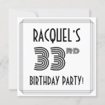 [ Thumbnail: Art Deco Inspired 33rd Birthday Party, Custom Name Invitation ]