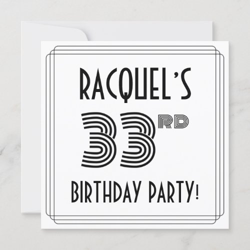 Art Deco Inspired 33rd Birthday Party Custom Name Invitation