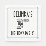 [ Thumbnail: Art Deco Inspired 3rd Birthday Party, Custom Name Napkins ]