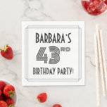 [ Thumbnail: Art Deco Inspired 43rd Birthday Party, Custom Name Napkins ]