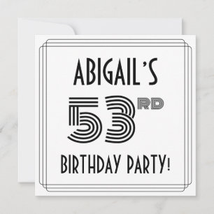 Art Deco Inspired 53rd Birthday Party, Custom Name Invitation