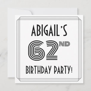 Art Deco Inspired 62nd Birthday Party, Custom Name Invitation