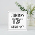 [ Thumbnail: Art Deco Inspired 73rd Birthday Party, Custom Name Invitation ]