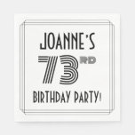 [ Thumbnail: Art Deco Inspired 73rd Birthday Party, Custom Name Napkins ]