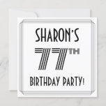 [ Thumbnail: Art Deco Inspired 77th Birthday Party, Custom Name Invitation ]