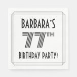 [ Thumbnail: Art Deco Inspired 77th Birthday Party, Custom Name Napkins ]