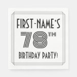 [ Thumbnail: Art Deco Inspired 78th Birthday Party, Custom Name Napkins ]
