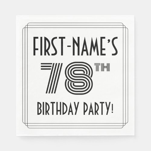 Art Deco Inspired 78th Birthday Party Custom Name Napkins