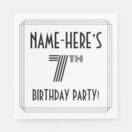 Art Deco Inspired 7th Birthday Party Custom Name Napkins