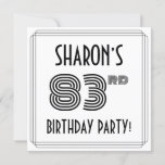 [ Thumbnail: Art Deco Inspired 83rd Birthday Party, Custom Name Invitation ]