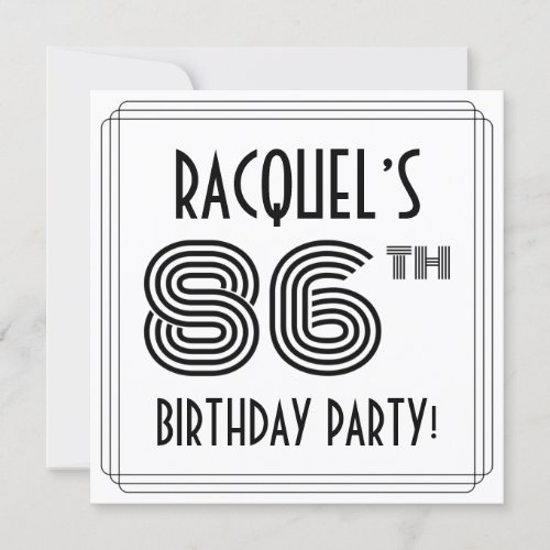 Art Deco Inspired 86th Birthday Party Custom Name Invitation