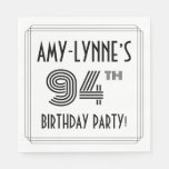 [ Thumbnail: Art Deco Inspired 94th Birthday Party, Custom Name Napkins ]