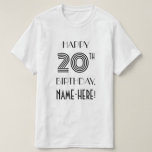 [ Thumbnail: Art Deco Inspired Look 20th Birthday Party Shirt ]