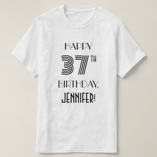 Art Deco Inspired Look 37th Birthday Party Shirt (Design Front)