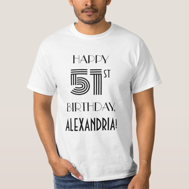 Art Deco Inspired Look 51st Birthday Party Shirt (Front)