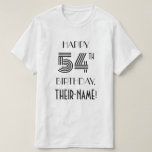 [ Thumbnail: Art Deco Inspired Look 54th Birthday Party Shirt ]
