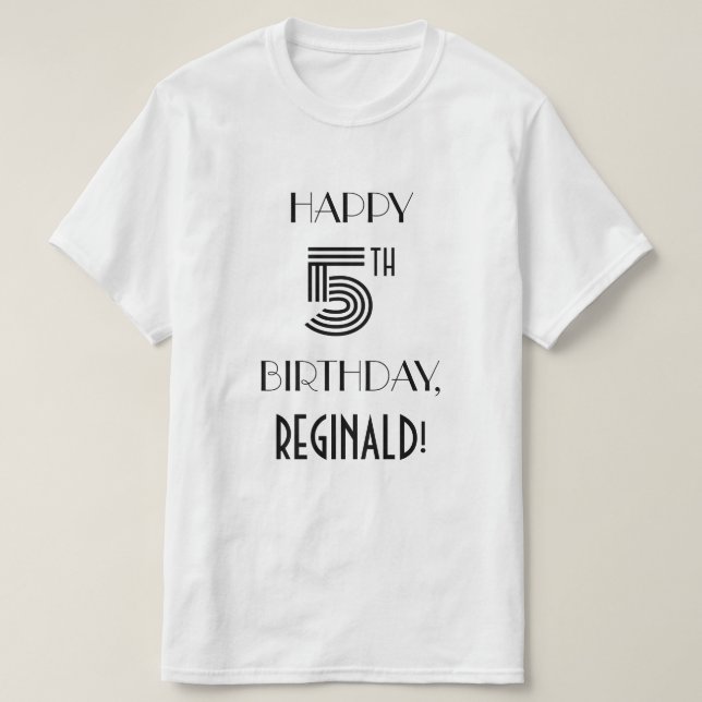 Art Deco Inspired Look 5th Birthday Party Shirt (Design Front)
