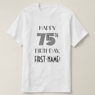 Art Deco Inspired Look 75th Birthday Party Shirt