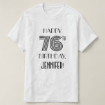 [ Thumbnail: Art Deco Inspired Look 76th Birthday Party Shirt ]