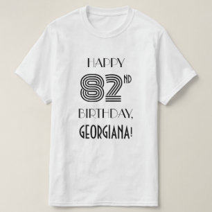 Art Deco Inspired Look 82nd Birthday Party Shirt