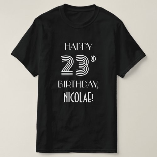 Art Deco Inspired Style 23rd Birthday Party Shirt
