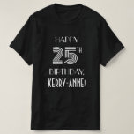 [ Thumbnail: Art Deco Inspired Style 25th Birthday Party Shirt ]