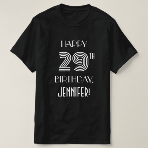 Art Deco Inspired Style 29th Birthday Party Shirt