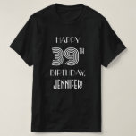 [ Thumbnail: Art Deco Inspired Style 39th Birthday Party Shirt ]