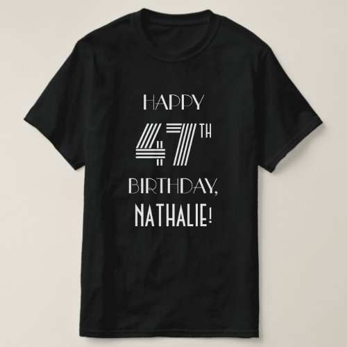 Art Deco Inspired Style 47th Birthday Party Shirt