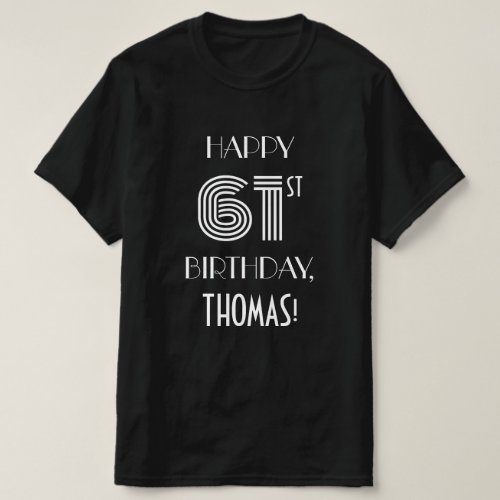 Art Deco Inspired Style 61st Birthday Party Shirt